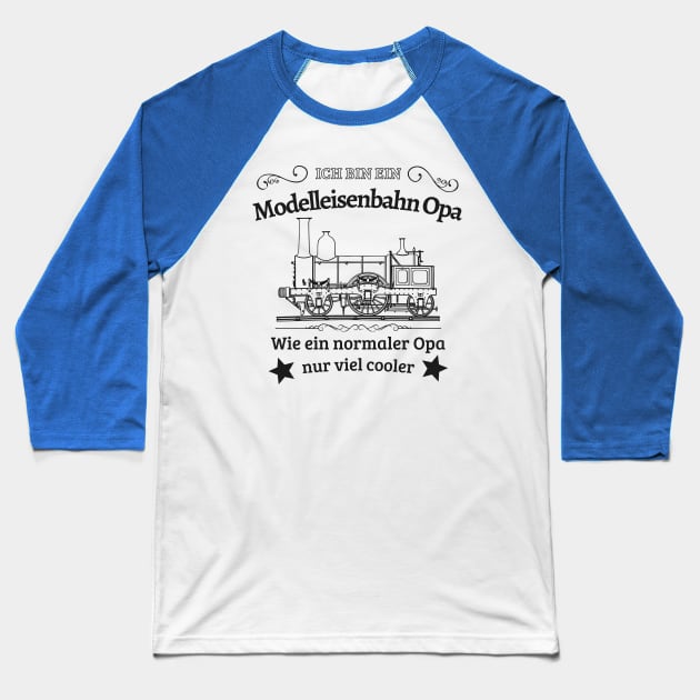 Modelleisenbahn Opa Eisenbahn Modelbauer Rentner Baseball T-Shirt by Foxxy Merch